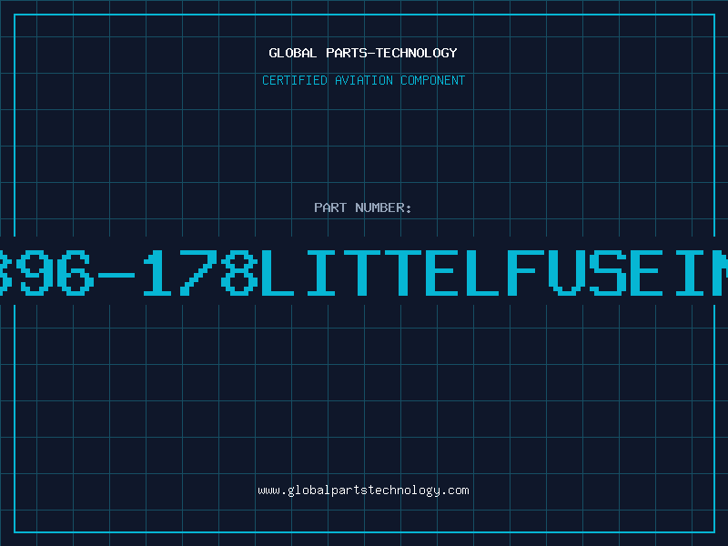 Aviation Part 896-178LITTELFUSEIN