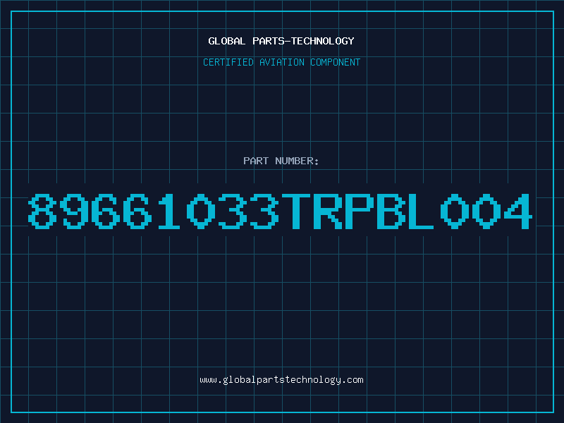 Aviation Part 89661033TRPBL004