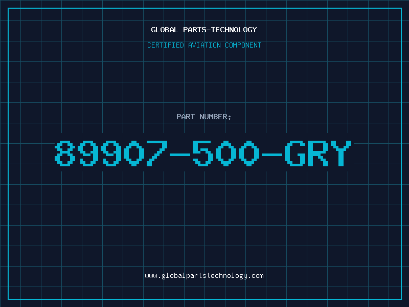 Aviation Part 89907-500-GRY