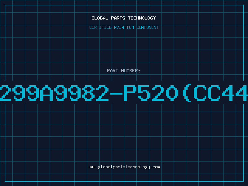 Aviation Part 89954-299A9982-P520(CC4497-522