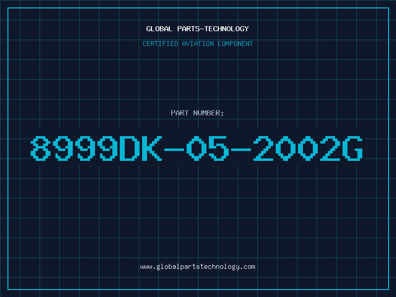 Aviation Part 8999DK-05-2002G