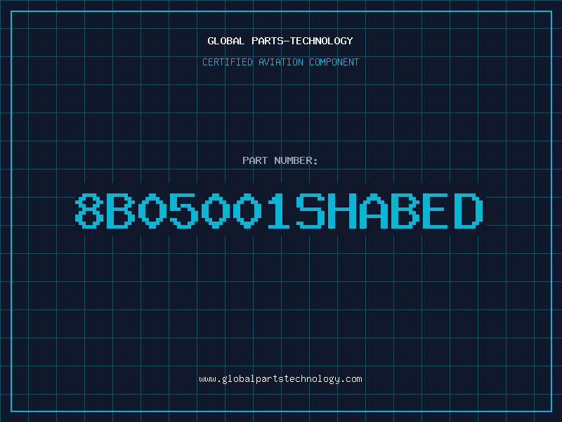 Aviation Part 8B05001SHABED