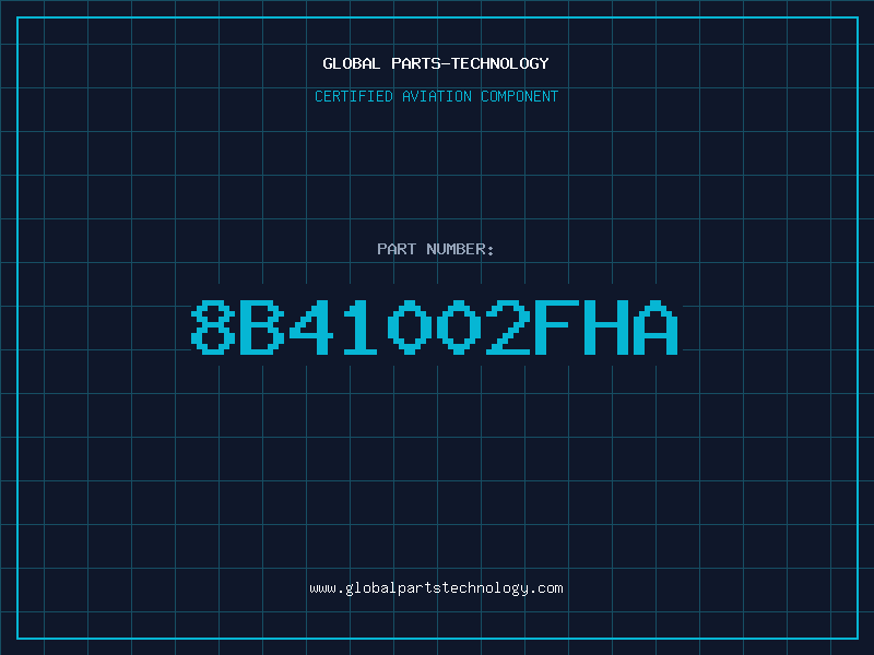 Aviation Part 8B41002FHA