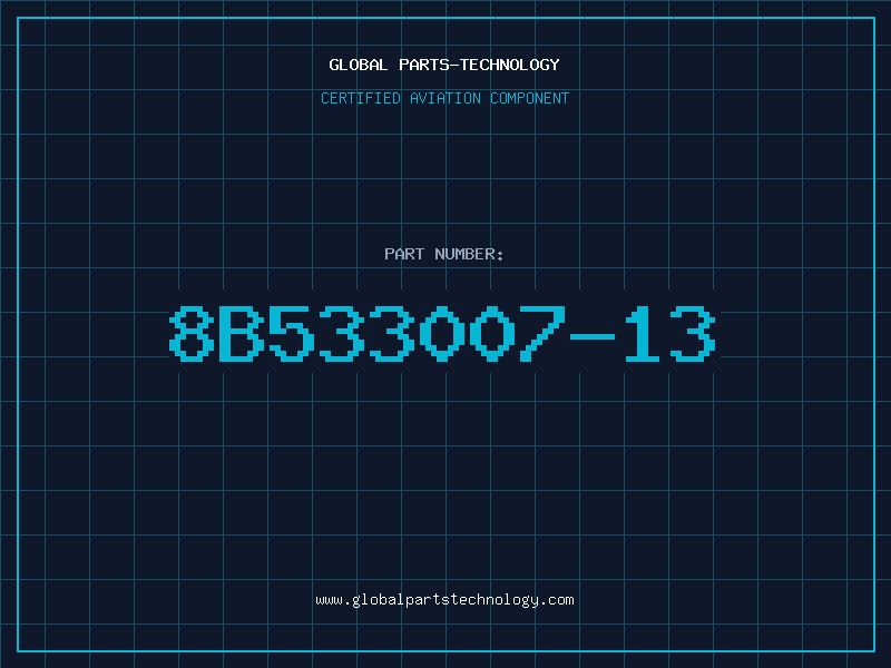 Aviation Part 8B533007-13