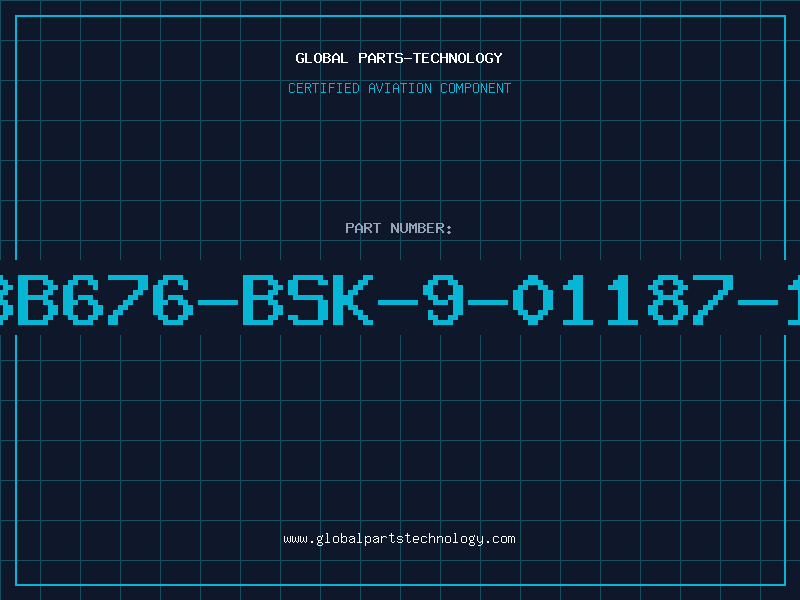 Aviation Part 8B676-BSK-9-01187-1