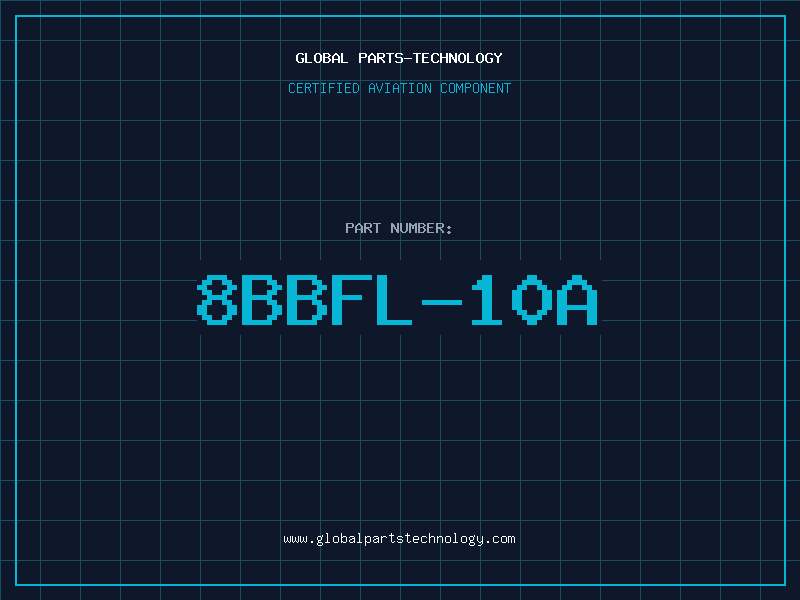 Aviation Part 8BBFL-10A