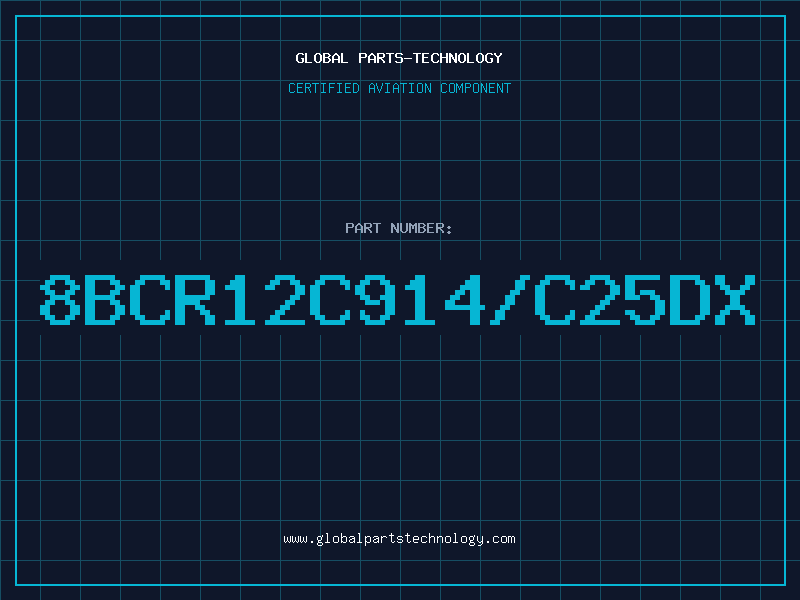 Aviation Part 8BCR12C914/C25DX