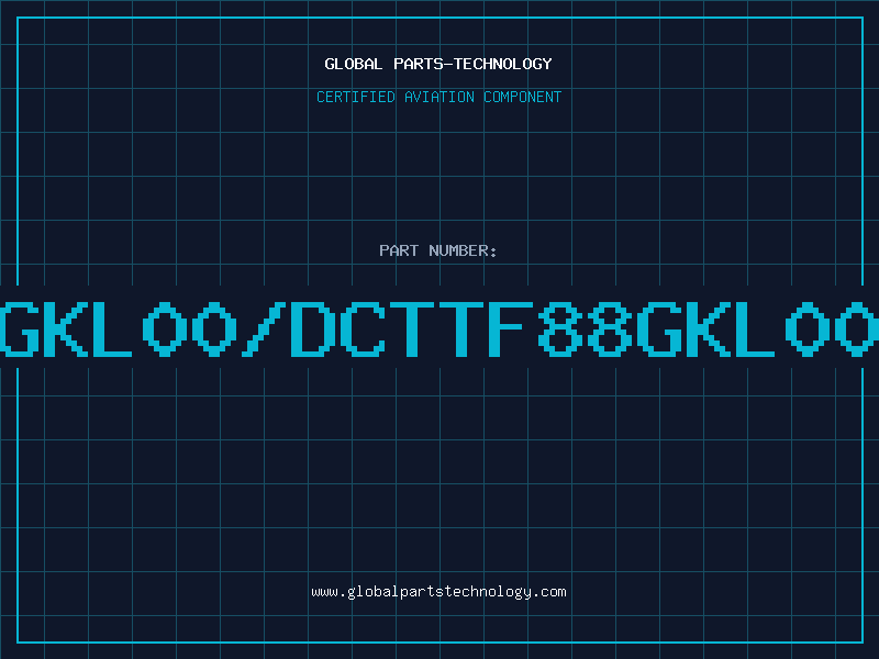 Aviation Part 8BGKL00/DCTTF88GKL00/D