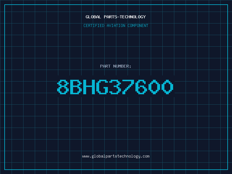 Aviation Part 8BHG37600