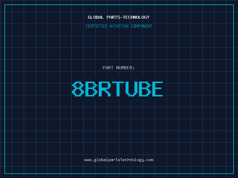 Aviation Part 8BRTUBE