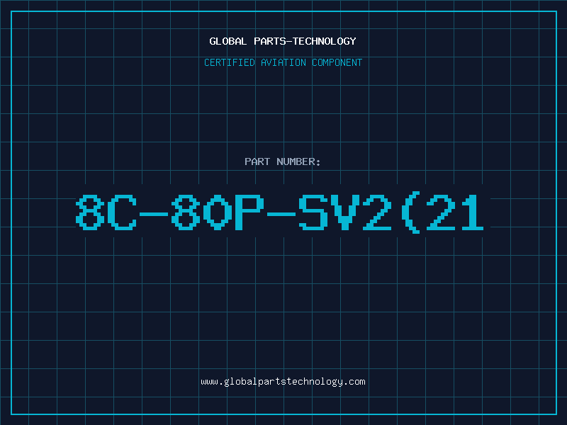 Aviation Part 8C-80P-SV2(21