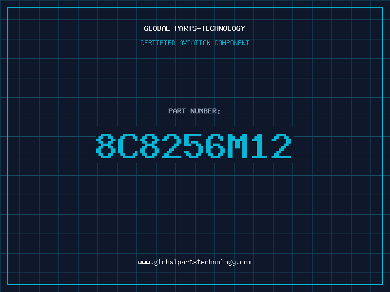 Aviation Part 8C8256M12