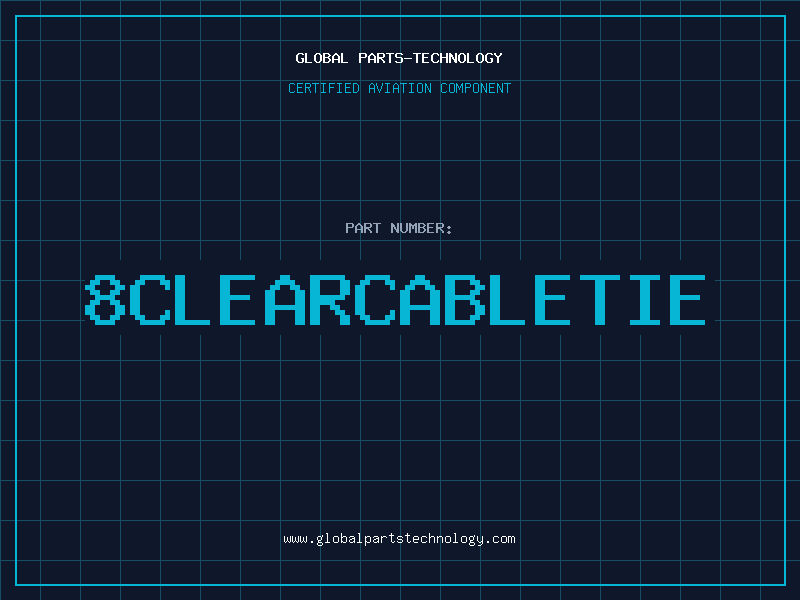 Aviation Part 8CLEARCABLETIE