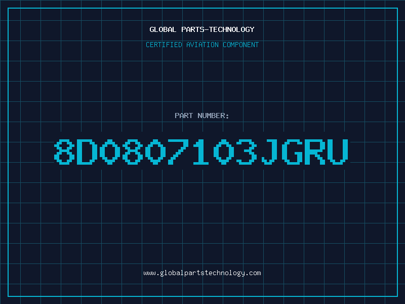 Aviation Part 8D0807103JGRU