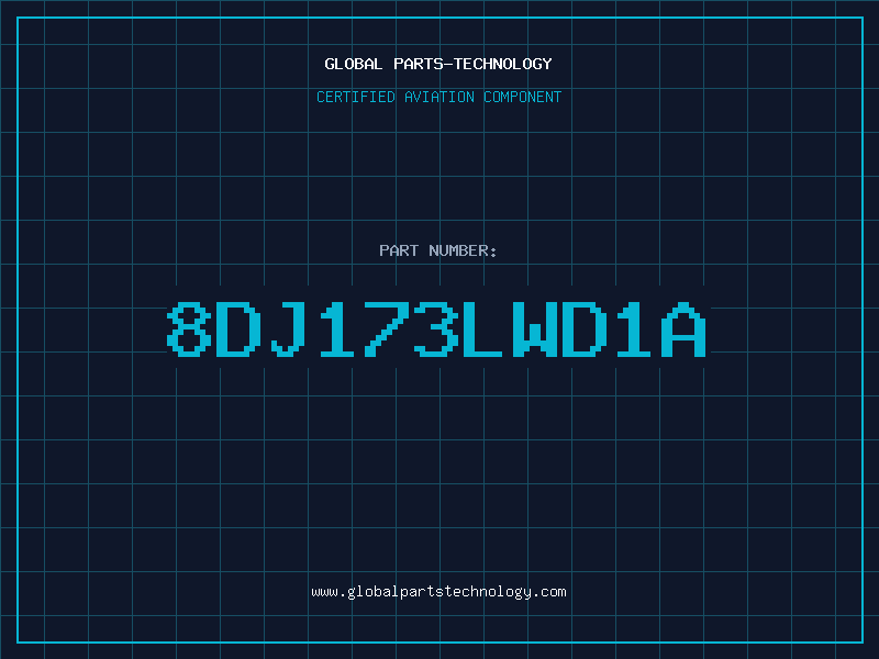 Aviation Part 8DJ173LWD1A