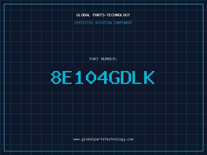 Aviation Part 8E104GDLK