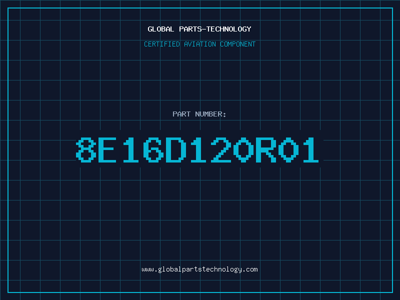 Aviation Part 8E16D120R01