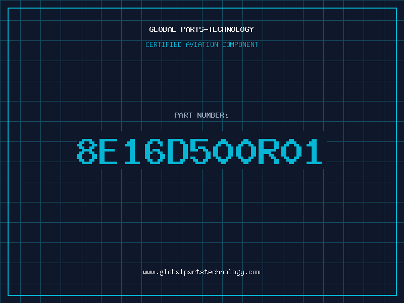 Aviation Part 8E16D500R01