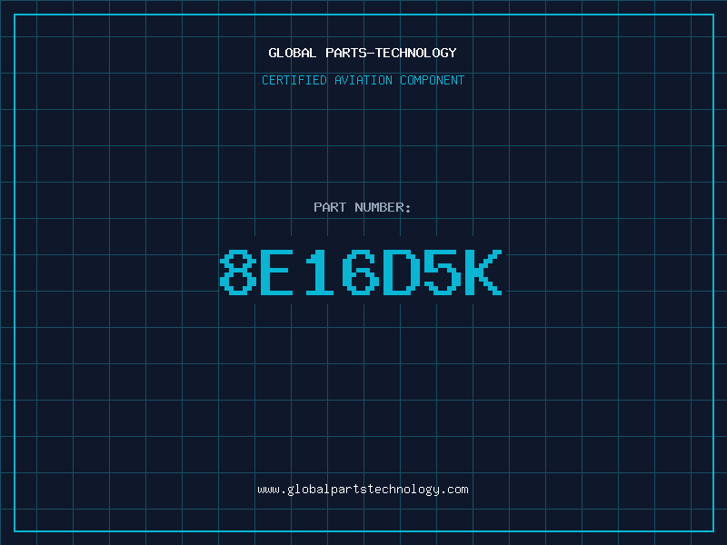 Aviation Part 8E16D5K