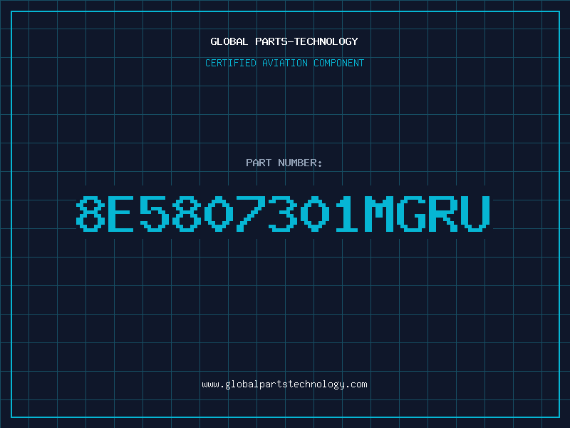 Aviation Part 8E5807301MGRU