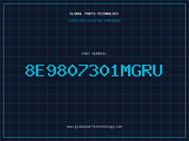 Aviation Part 8E9807301MGRU