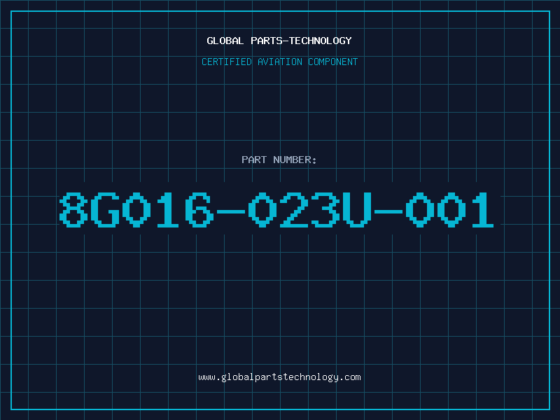 Aviation Part 8G016-023U-001