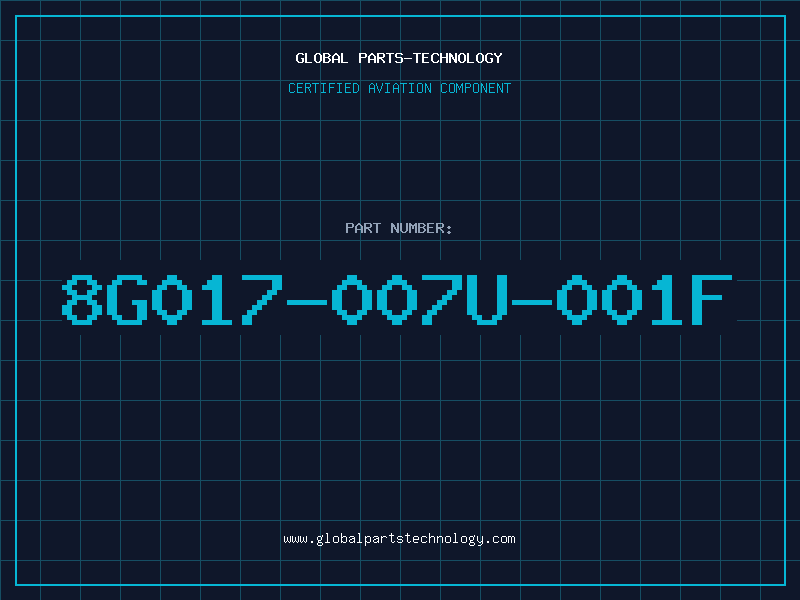 Aviation Part 8G017-007U-001F