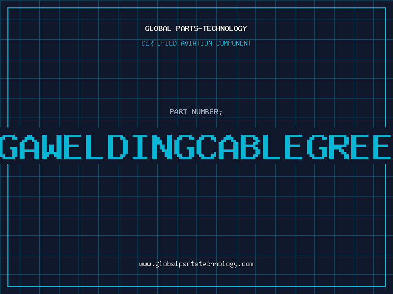 Aviation Part 8GAWELDINGCABLEGREEN