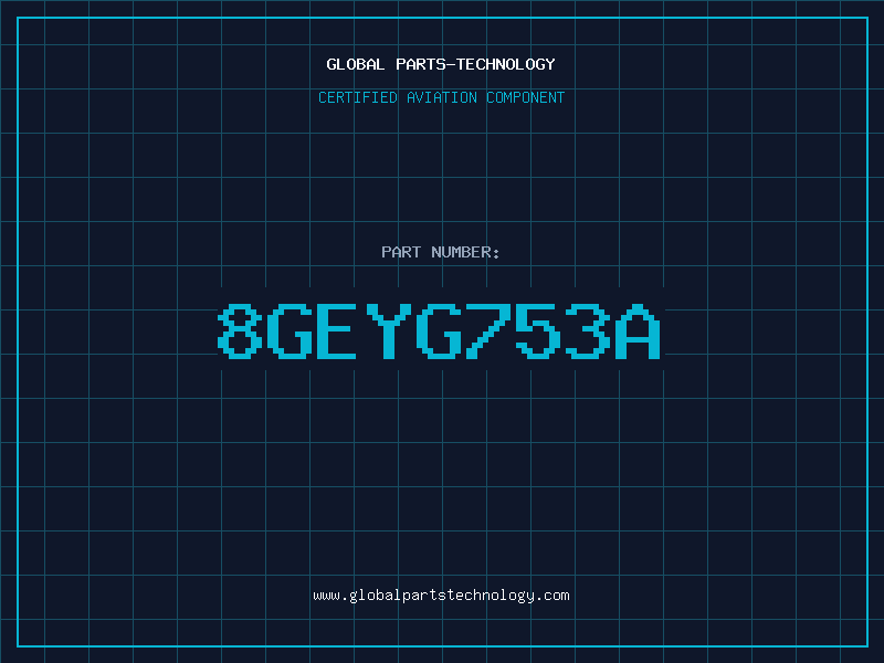 Aviation Part 8GEYG753A