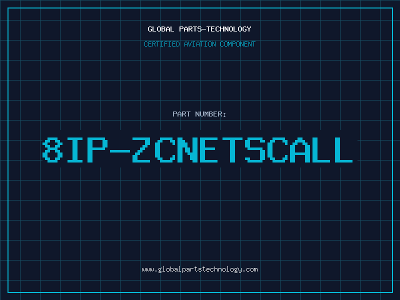 Aviation Part 8IP-ZCNETSCALL
