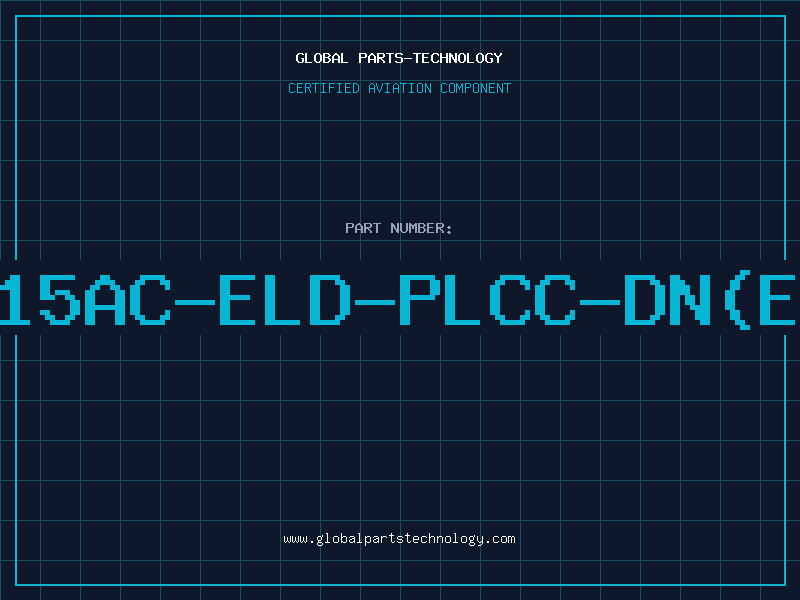 Aviation Part 8L32128C15AC-ELD-PLCC-DN(EDI(M/W)R