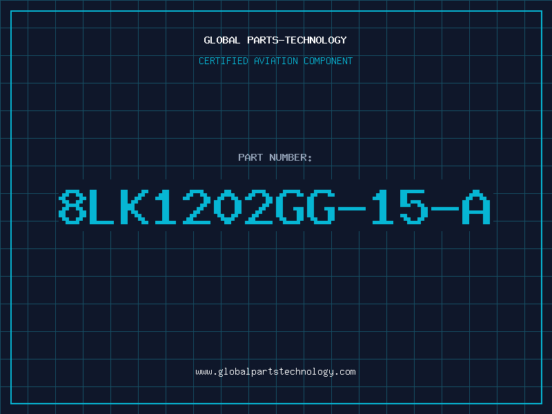 Aviation Part 8LK1202GG-15-A