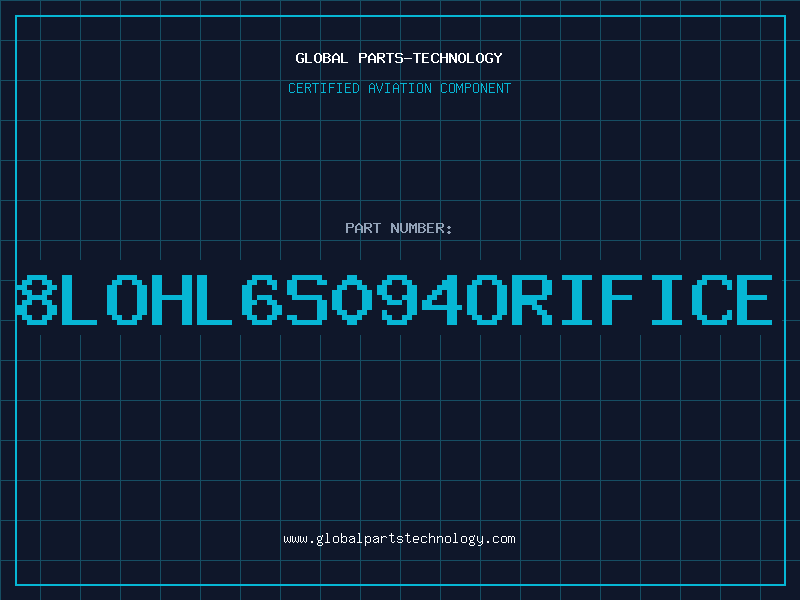 Aviation Part 8LOHL6S094ORIFICE