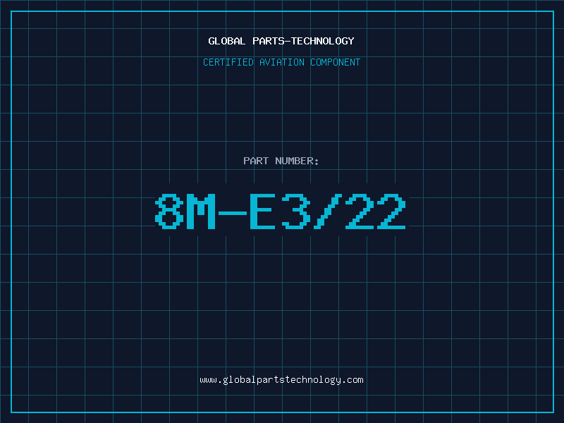 Aviation Part 8M-E3/22
