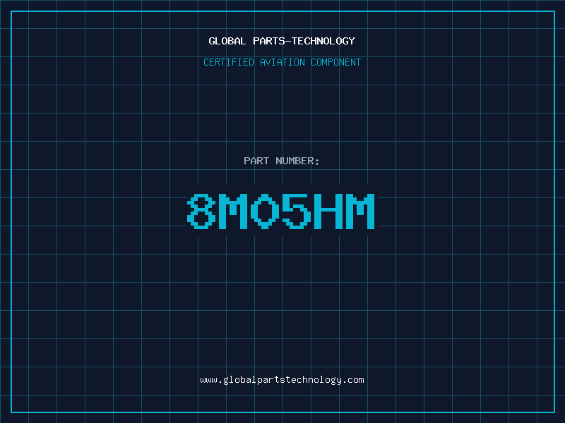 Aviation Part 8M05HM