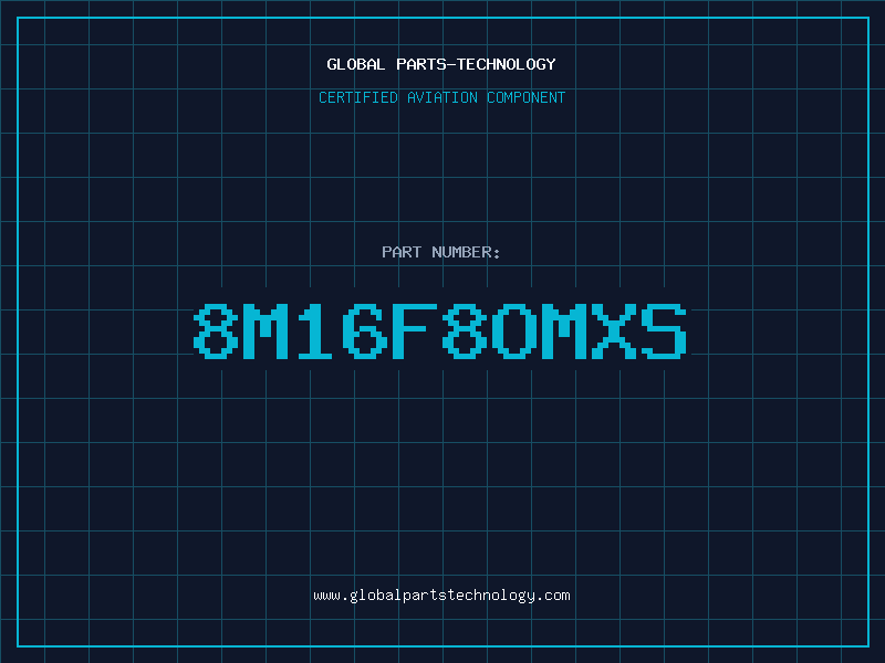 Aviation Part 8M16F8OMXS