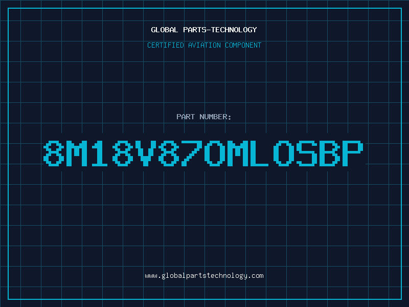 Aviation Part 8M18V87OMLOSBP