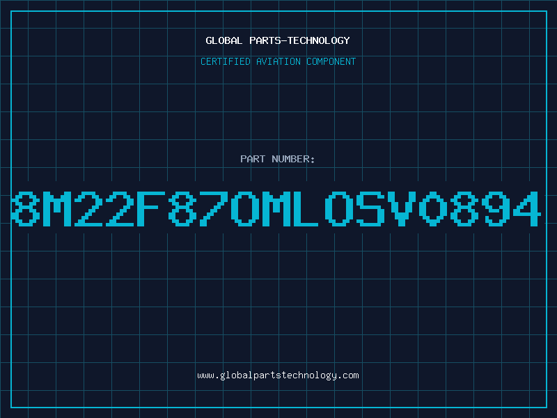 Aviation Part 8M22F87OMLOSV0894