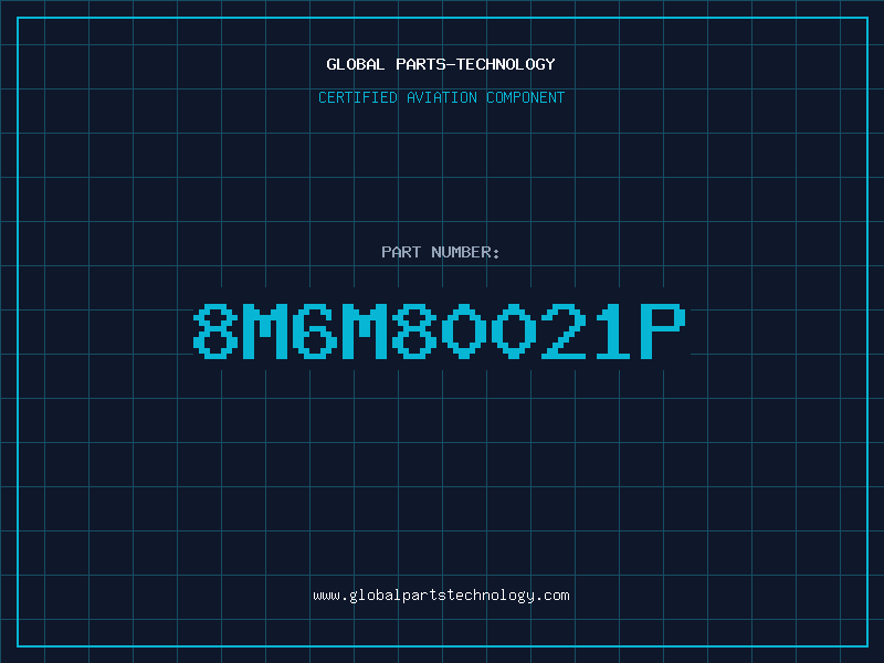 Aviation Part 8M6M80021P