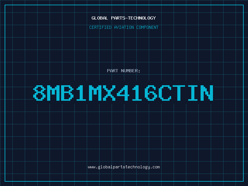 Aviation Part 8MB1MX416CTIN
