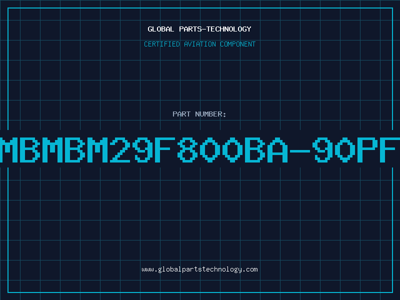 Aviation Part 8MBMBM29F800BA-90PFT