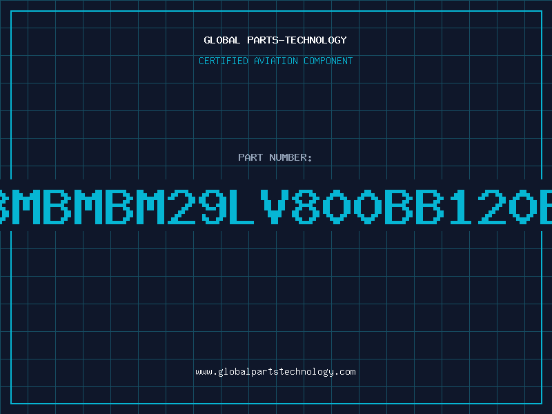 Aviation Part 8MBMBM29LV800BB120E