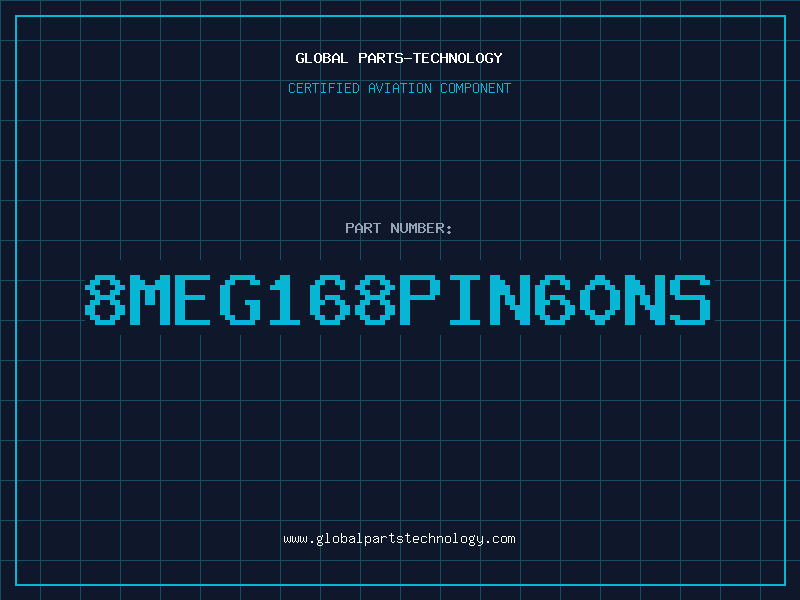 Aviation Part 8MEG168PIN60NS