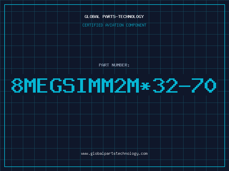 Aviation Part 8MEGSIMM2M*32-70