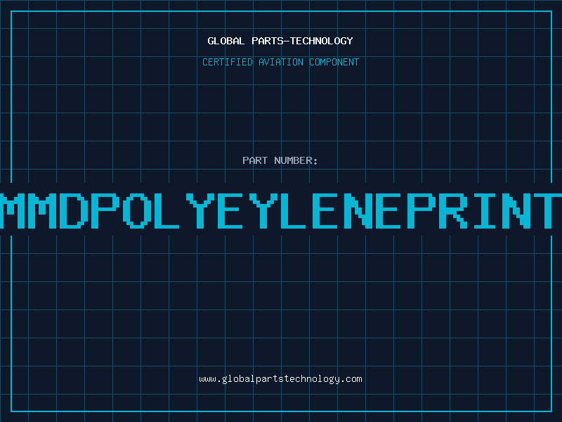Aviation Part 8MMMDPOLYEYLENEPRINTED