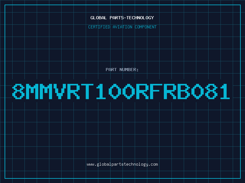 Aviation Part 8MMVRT100RFRB081