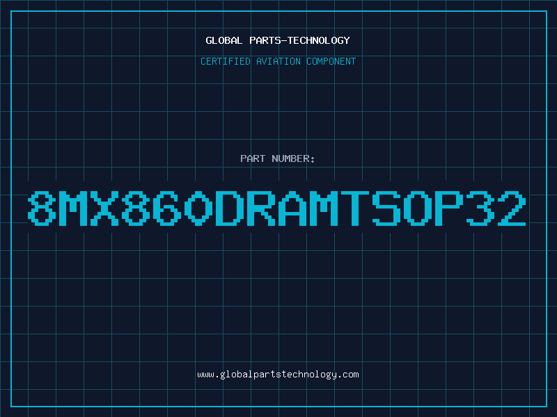 Aviation Part 8MX860DRAMTSOP32