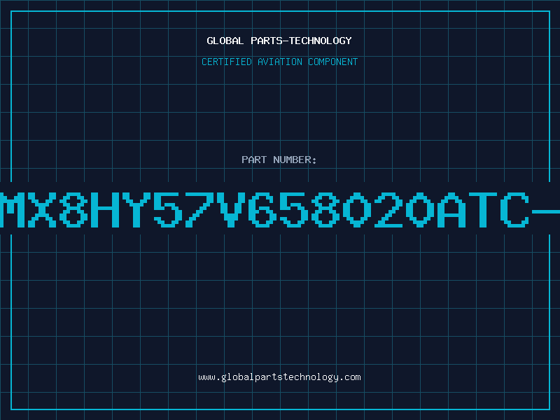 Aviation Part 8MX8HY57V658020ATC-7