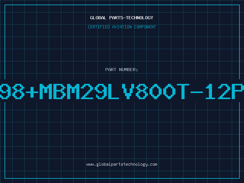 Aviation Part 8Mb98+MBM29LV800T-12PFTN