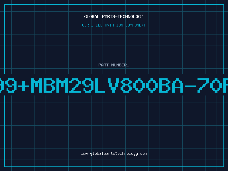 Aviation Part 8Mb99+MBM29LV800BA-70PFTN